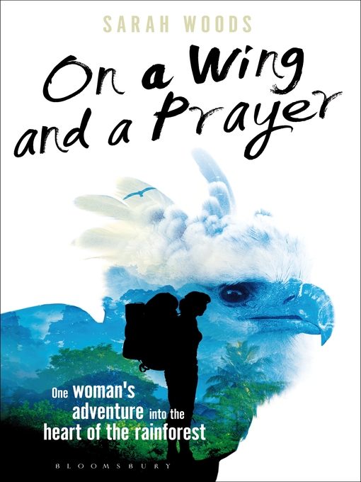Title details for On a Wing and a Prayer by Sarah Woods - Available